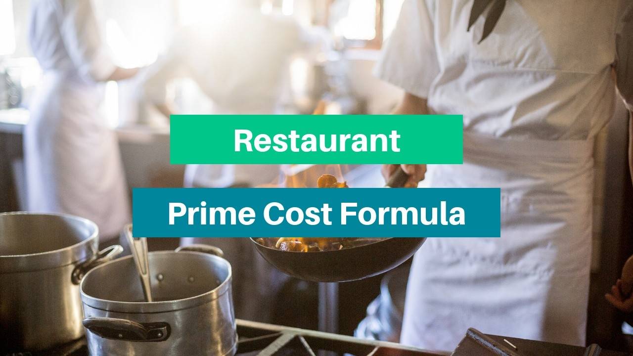 Restaurant Prime Cost Formula