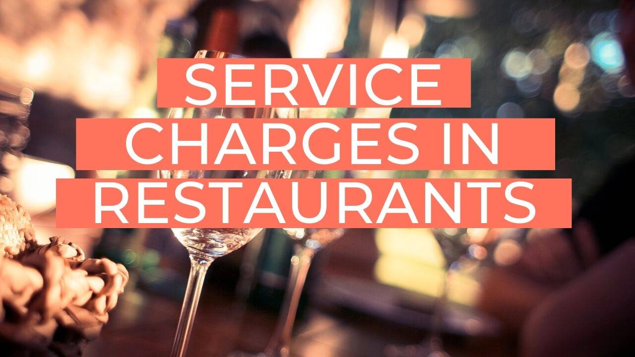 Do Service Charges in Restaurants Make Sense?