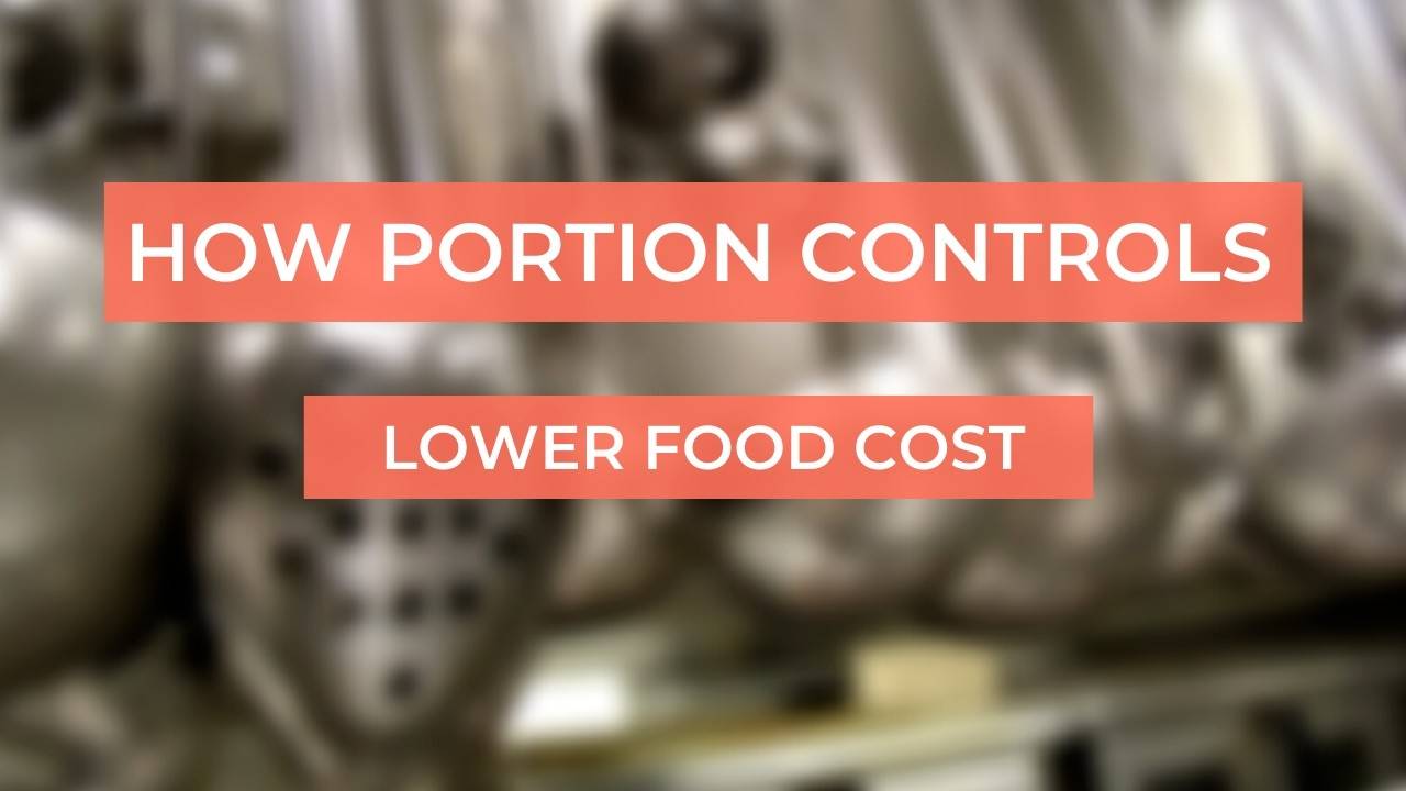 Restaurant Portion Controls and Why They’re So Important