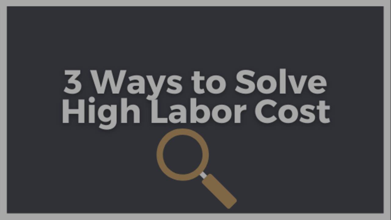Restaurant Solutions to Effectively Lower Labor Cost