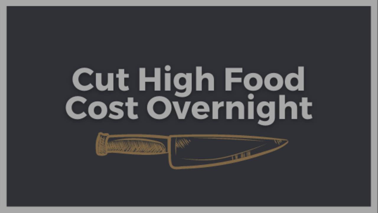 Restaurant Solutions to Lower Food Cost 2-3 Points