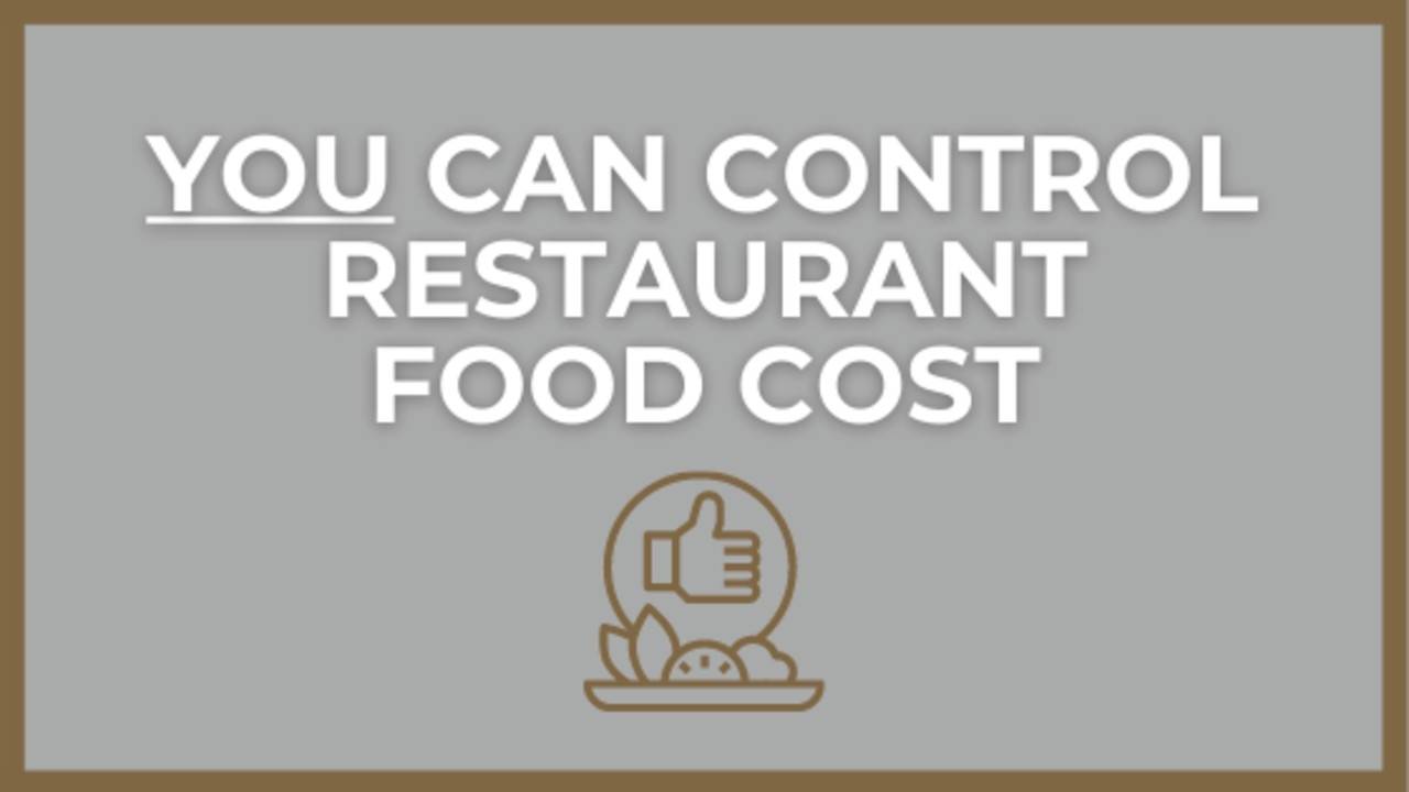 Running a Restaurant While Controlling Food Cost Numbers