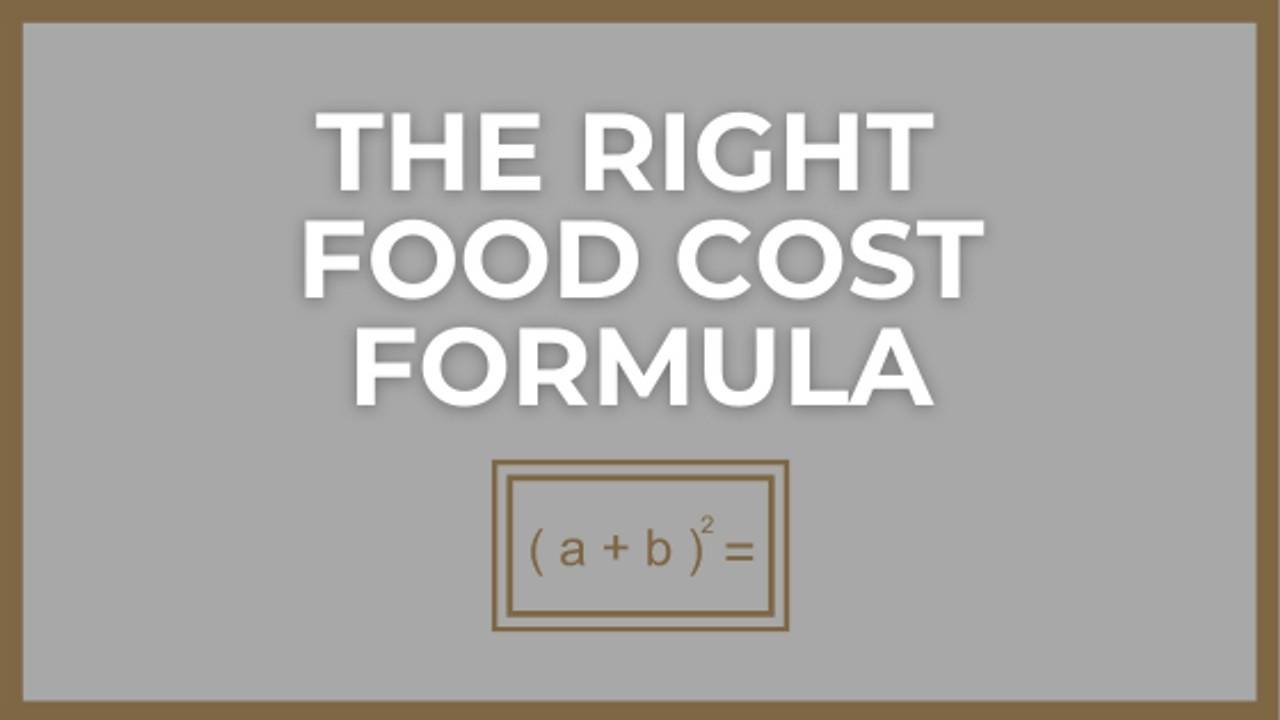Food Cost Formula to Find Target for Independent Restaurants