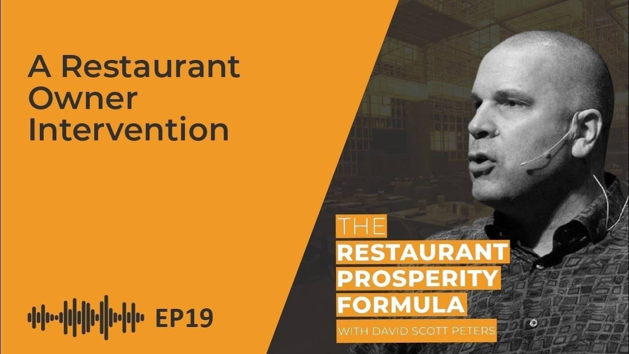A Restaurant Owner Intervention