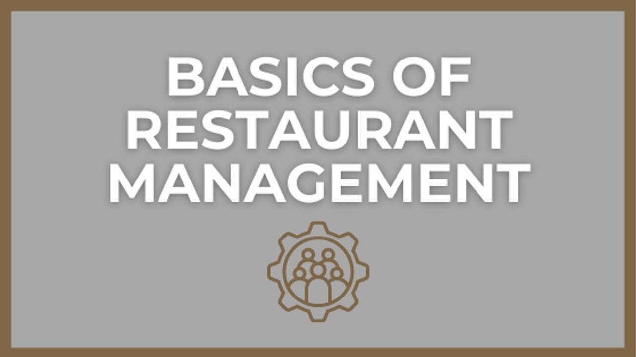 The Basics of Restaurant Management