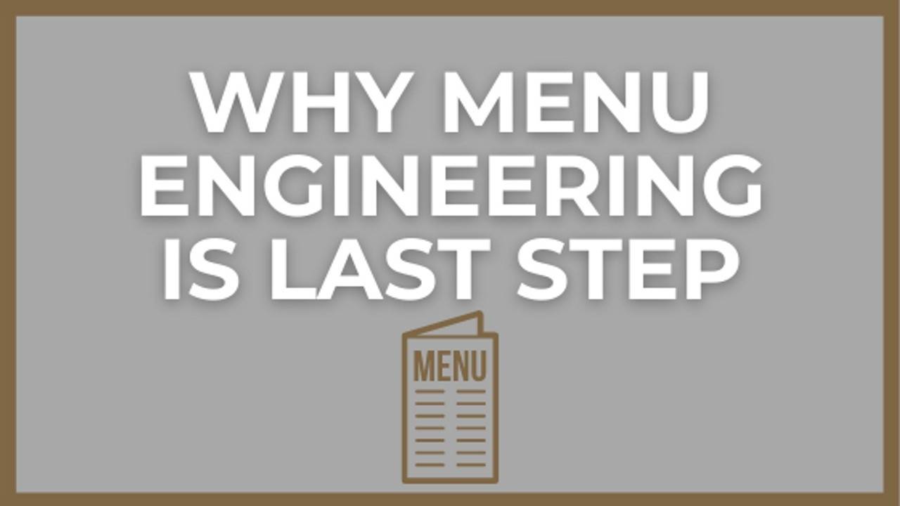 Why Menu Engineering Is Not the Answer