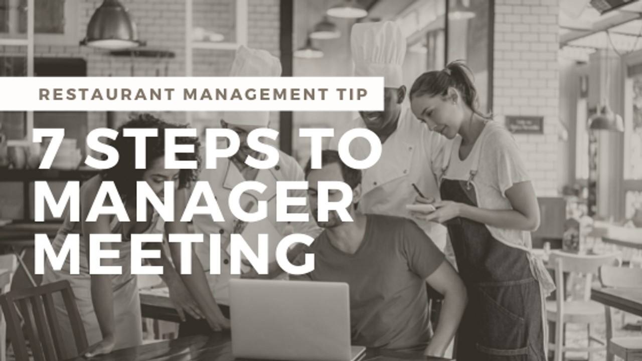 How to Run Weekly Restaurant Manager Meetings