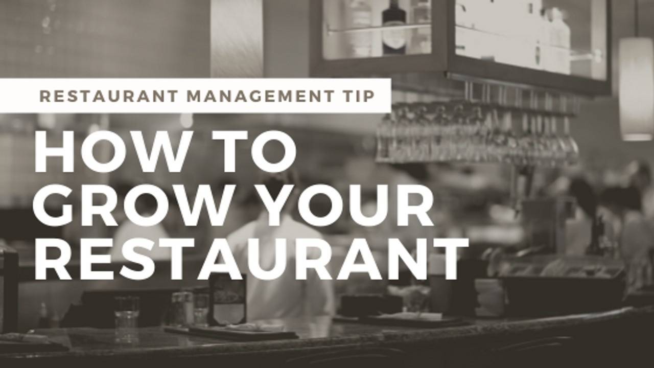Restaurant Business Growth Relies on Growth Mindset