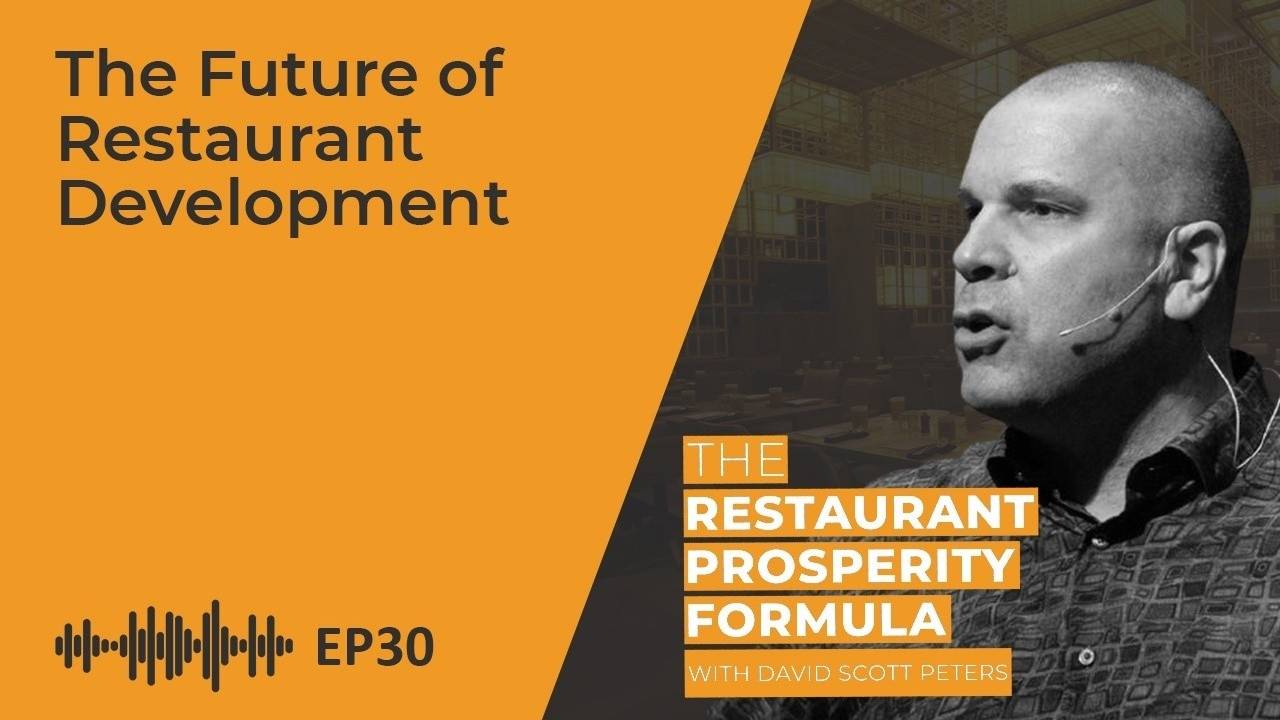 Thoughts on the Future of Restaurant Business Development