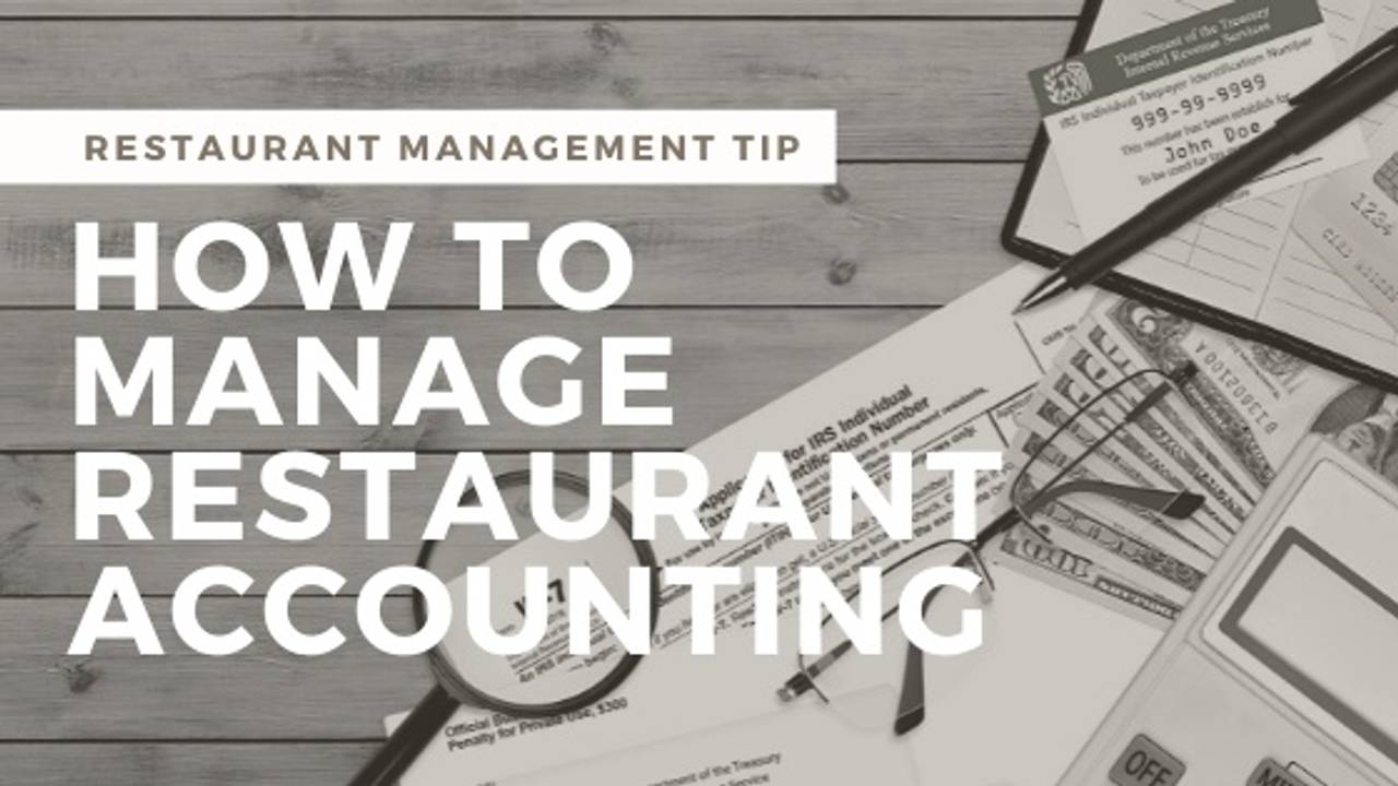How to Manage Restaurant Accounting