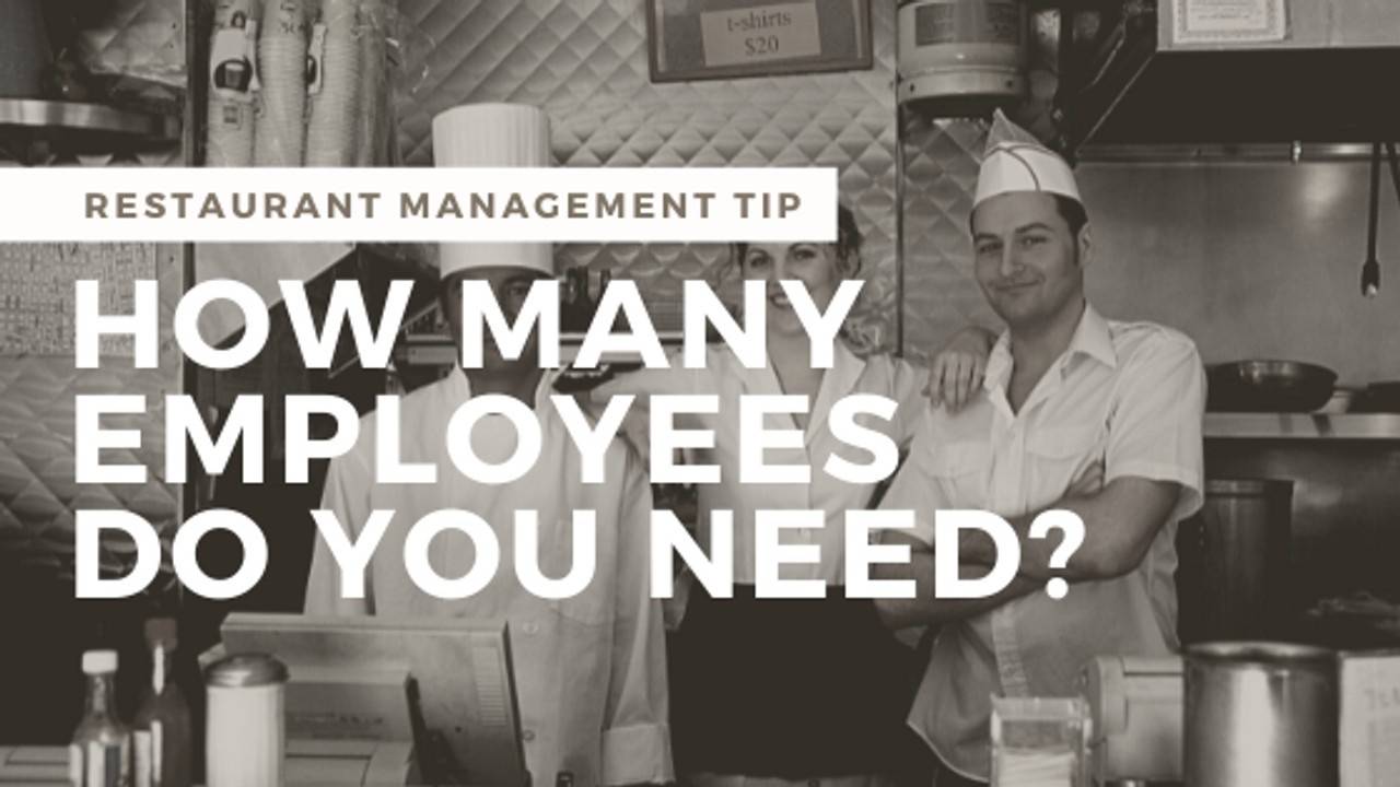 How Many Restaurant Employees Do You Really Need?