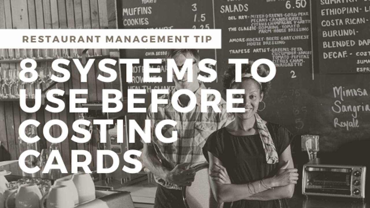 Before Recipe Costing Cards Use These Restaurant Management Systems