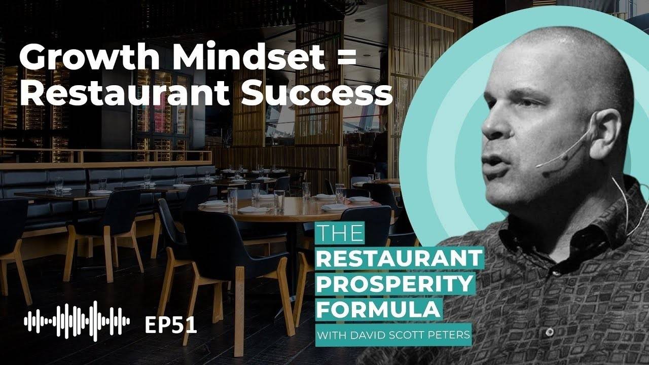 How to Use a Growth Mindset to Run a Successful Restaurant
