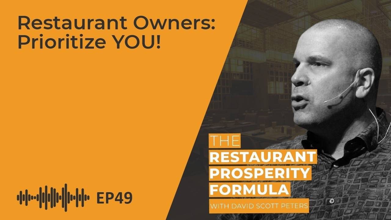 Restaurant Owner: Your Quality of Life Must Be a Priority
