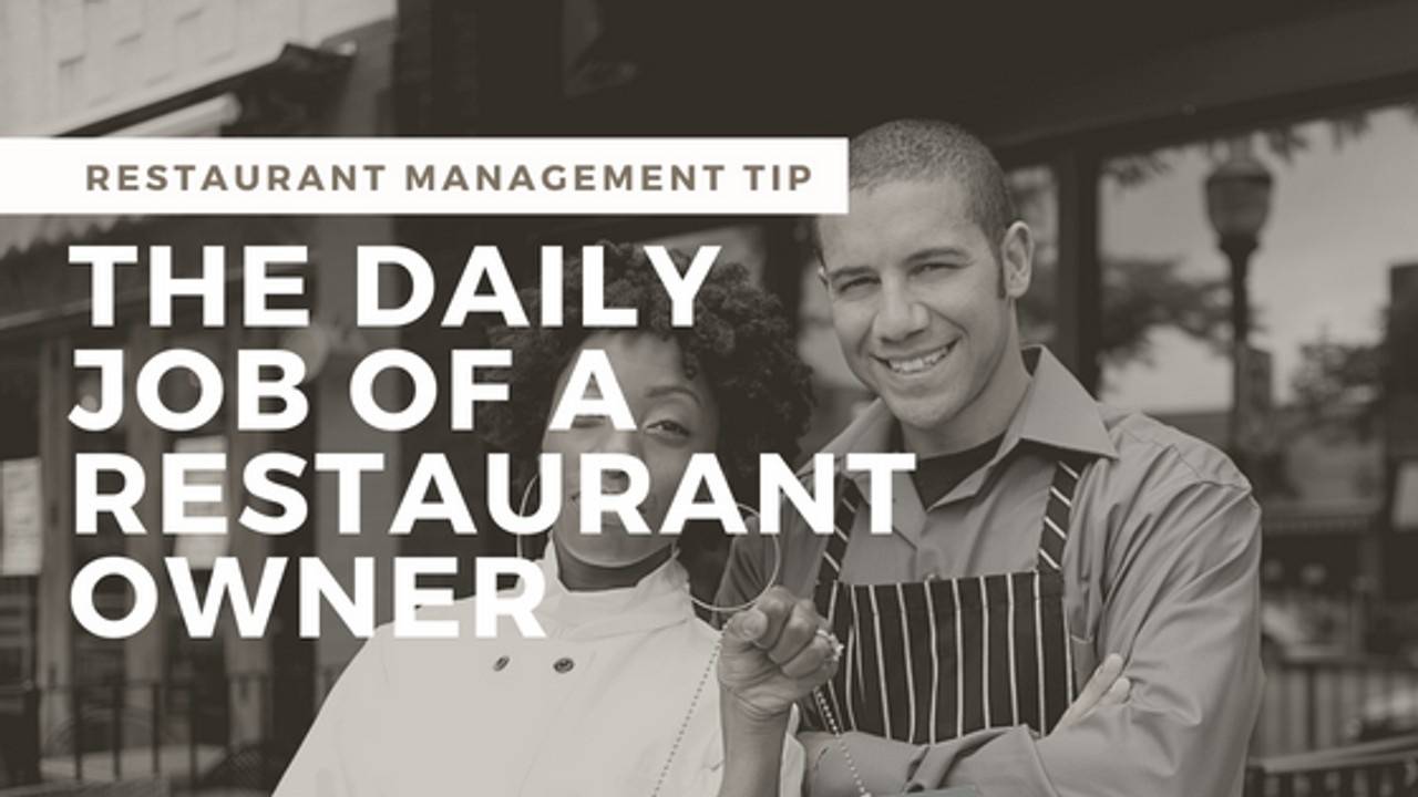 The Ideal Daily Job of a Restaurant Owner