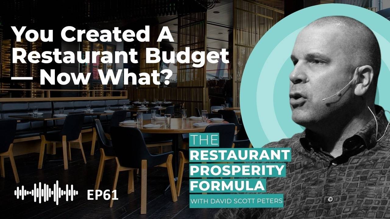 How to Make Your Restaurant Budget Work for You Ep 61