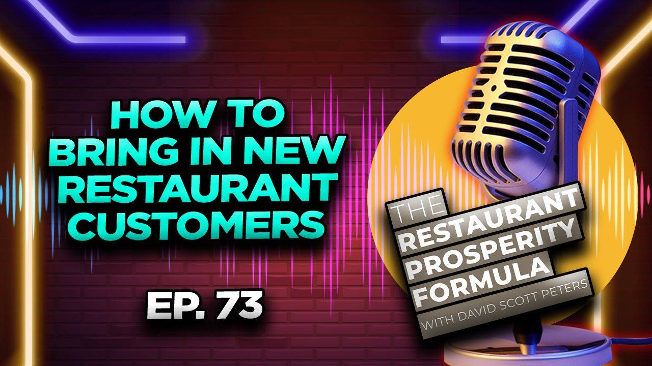 How to Fill Your Restaurant with NEW Customers