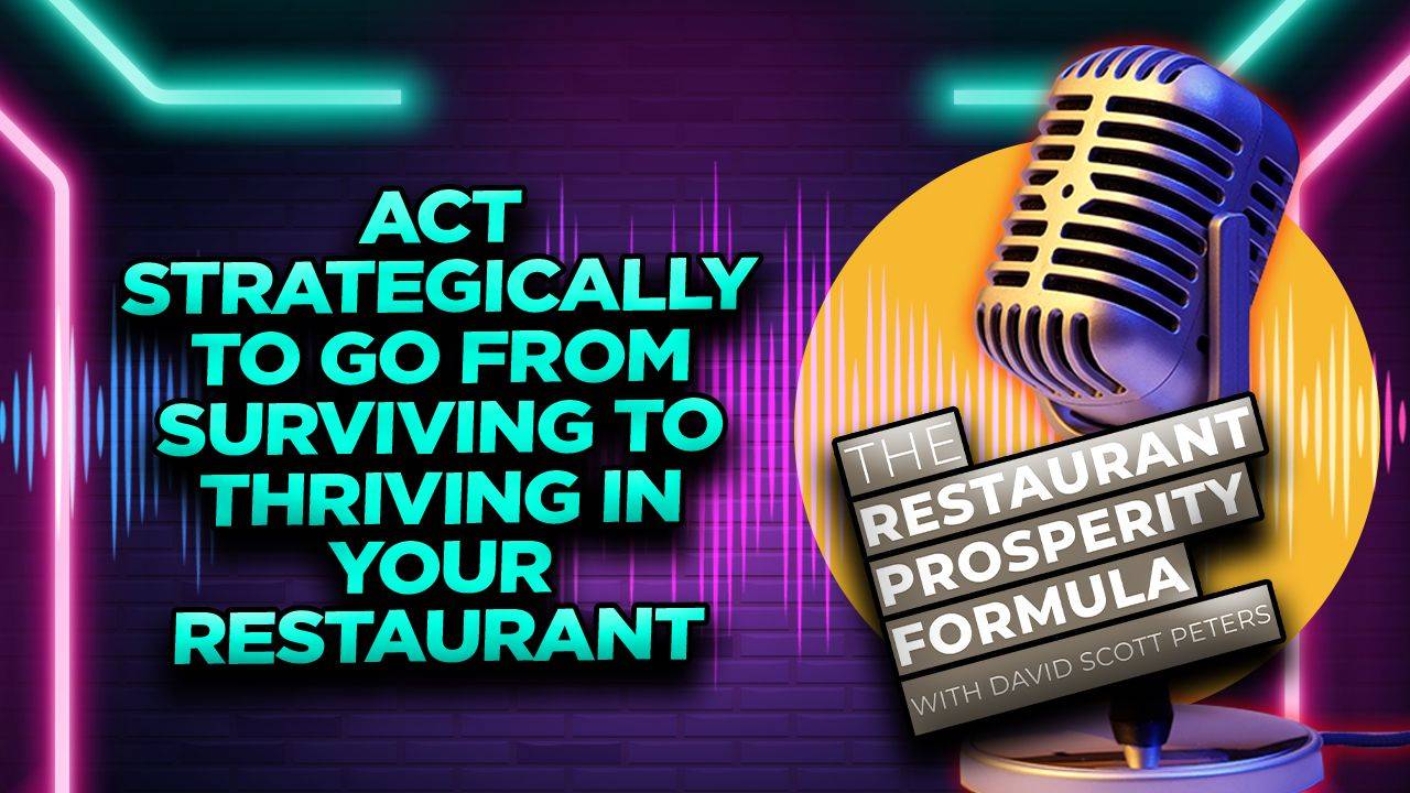 How to Work Strategically on Your Restaurant Business