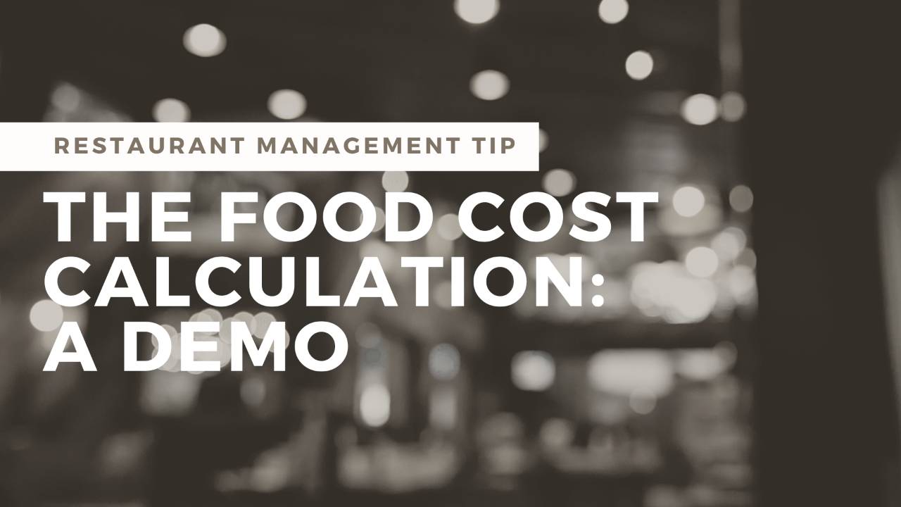 A Visual Lesson on How to Calculate Your Restaurant Food Cost