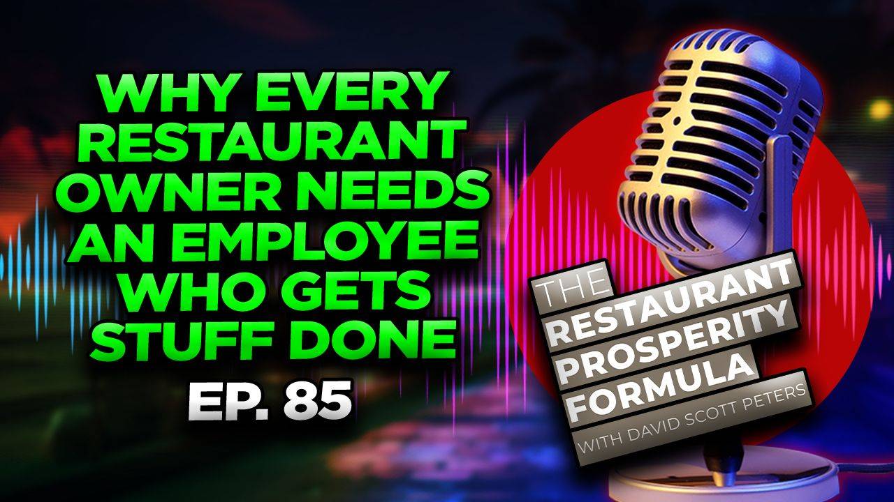 Restaurant Owner Success Depends on This Person