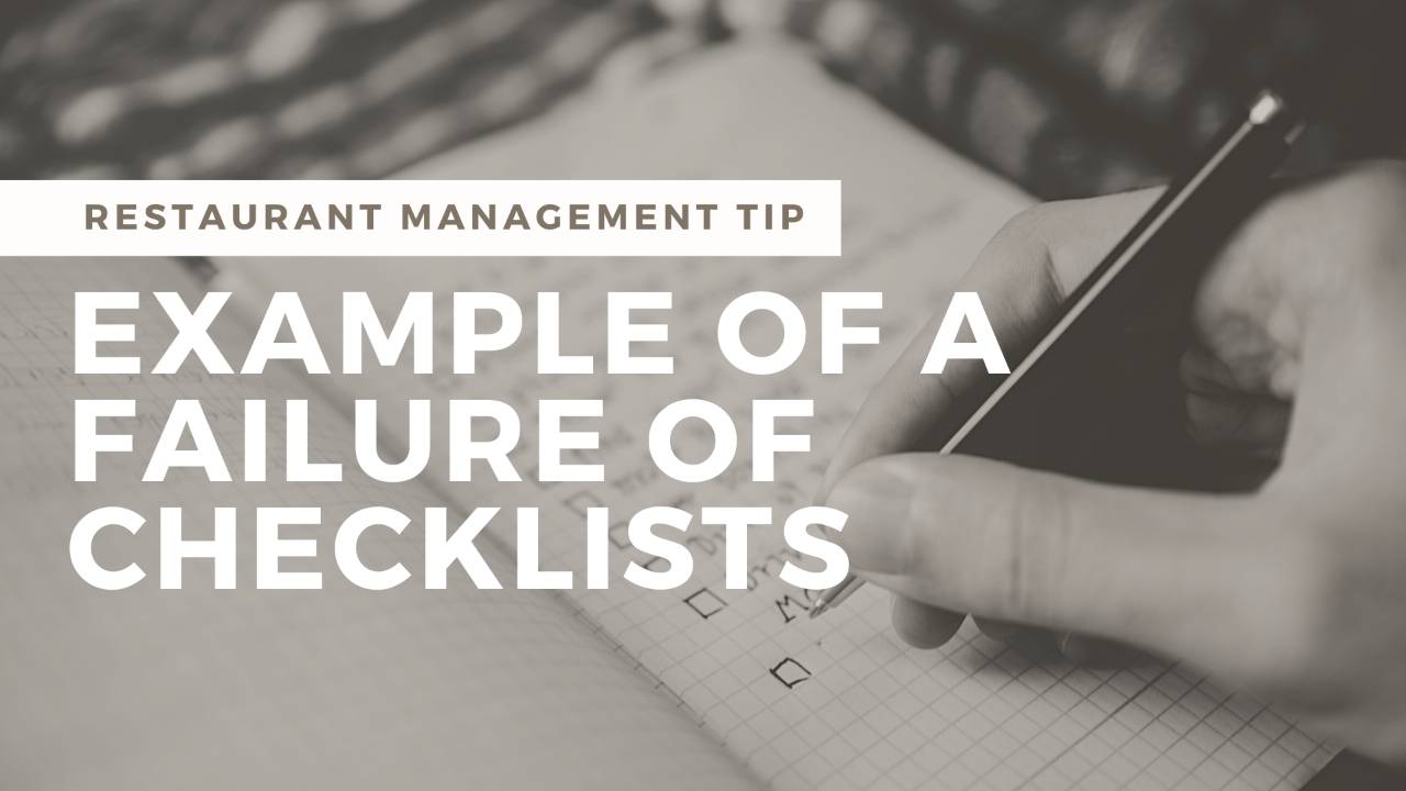 How Restaurant Checklists Could Have Prevented this Bad Experience