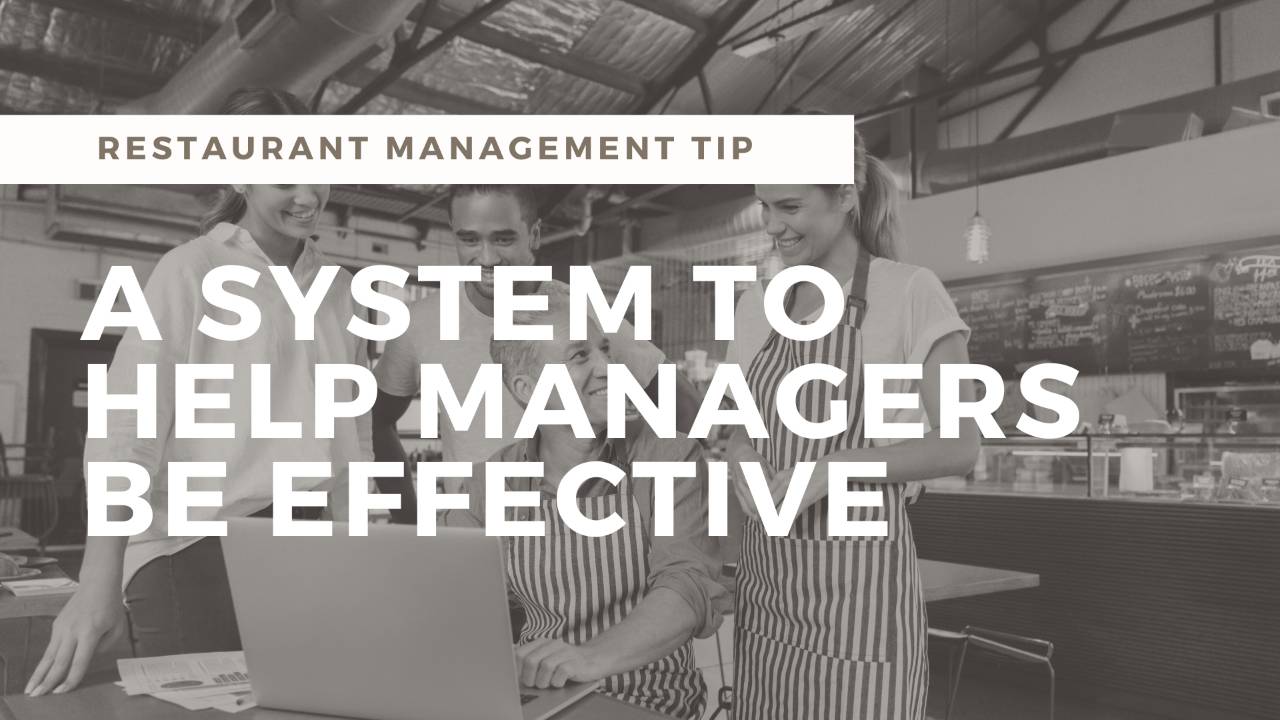5 Steps to Get Restaurant Managers to Do Stuff on Time