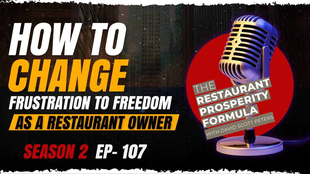 How One Restaurant Owner Broke Free from Frustration