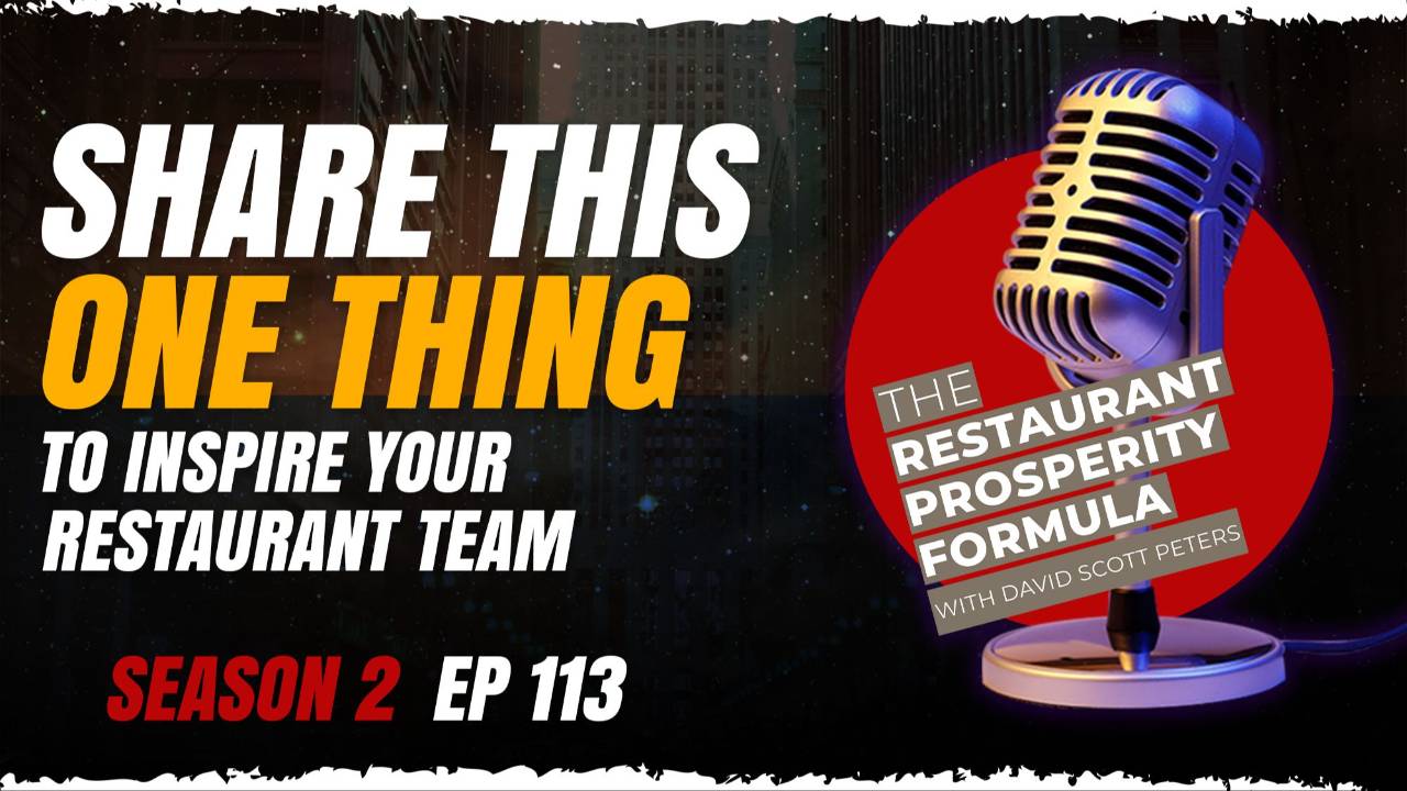 Inspire Your Restaurant Team with Your Reason for Existing