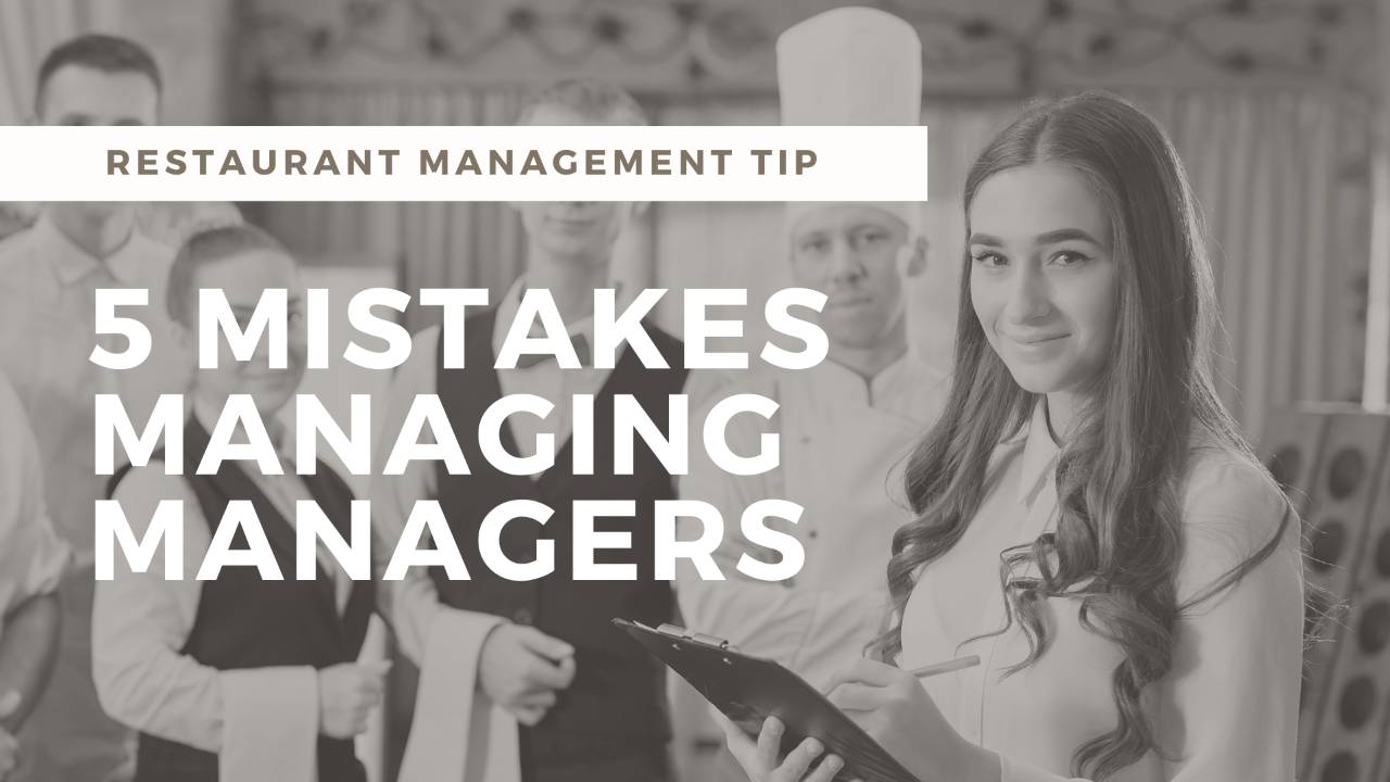 5 Common Restaurant Staff Management Mistakes and How to Avoid Them