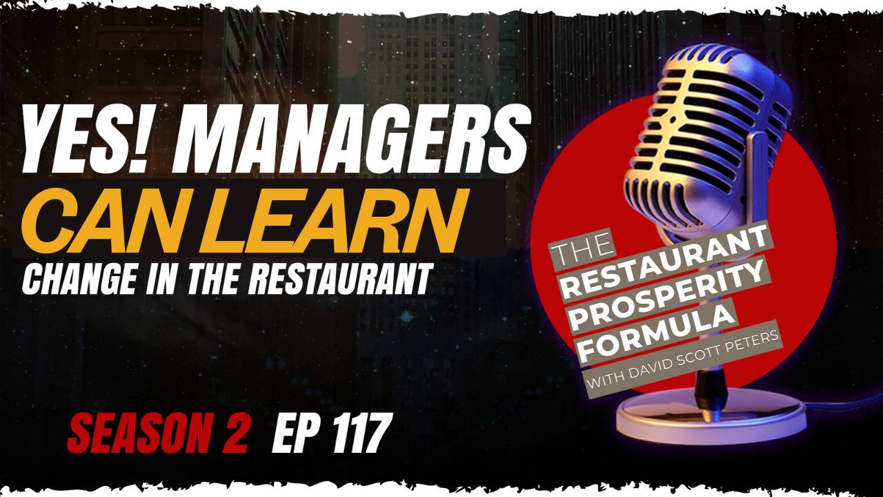 How to Turn Restaurant Managers Into Change Leaders