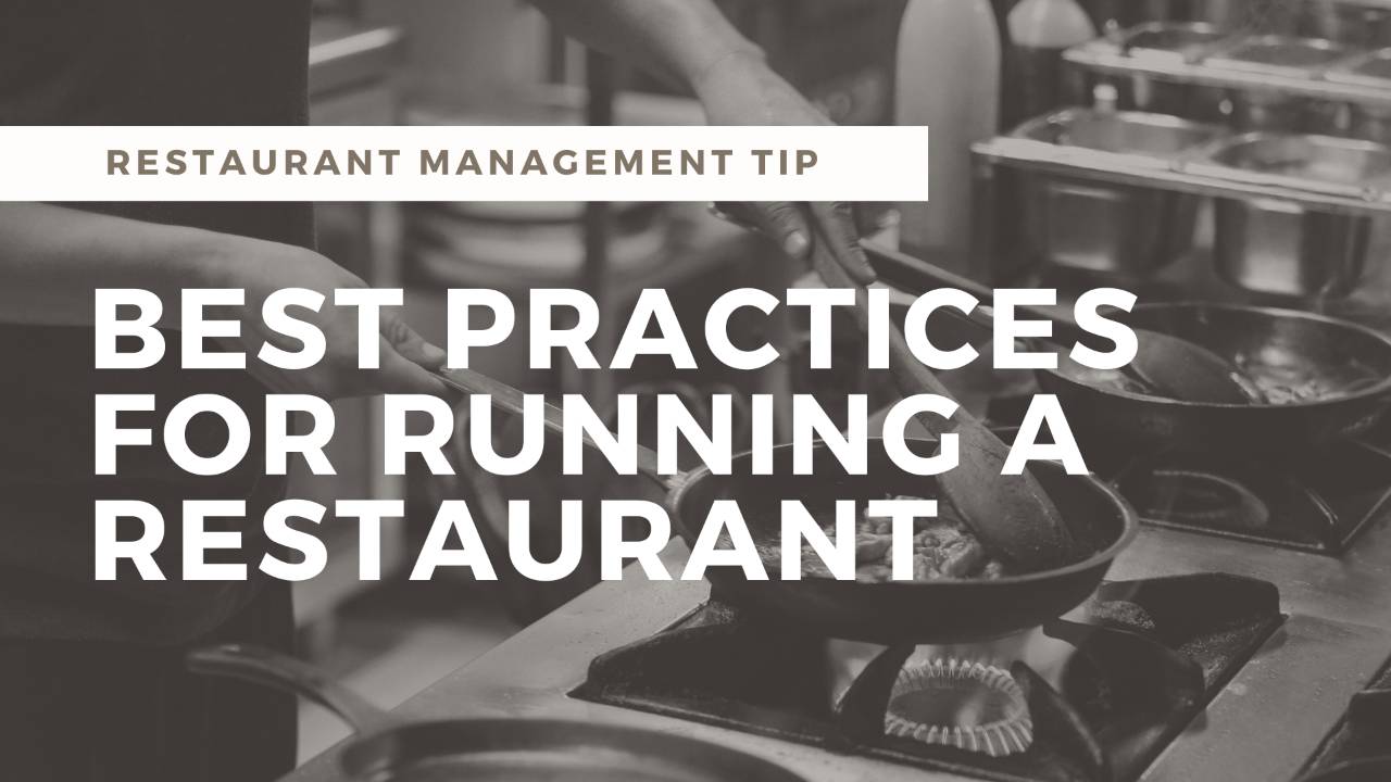 Best Practices for Running a Successful Restaurant